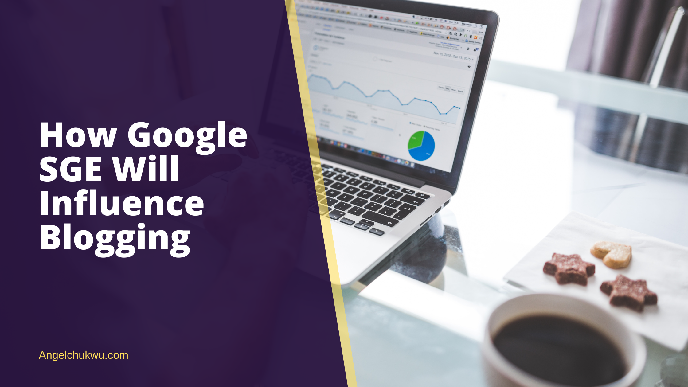 How Google SGE Will Influence Blogging