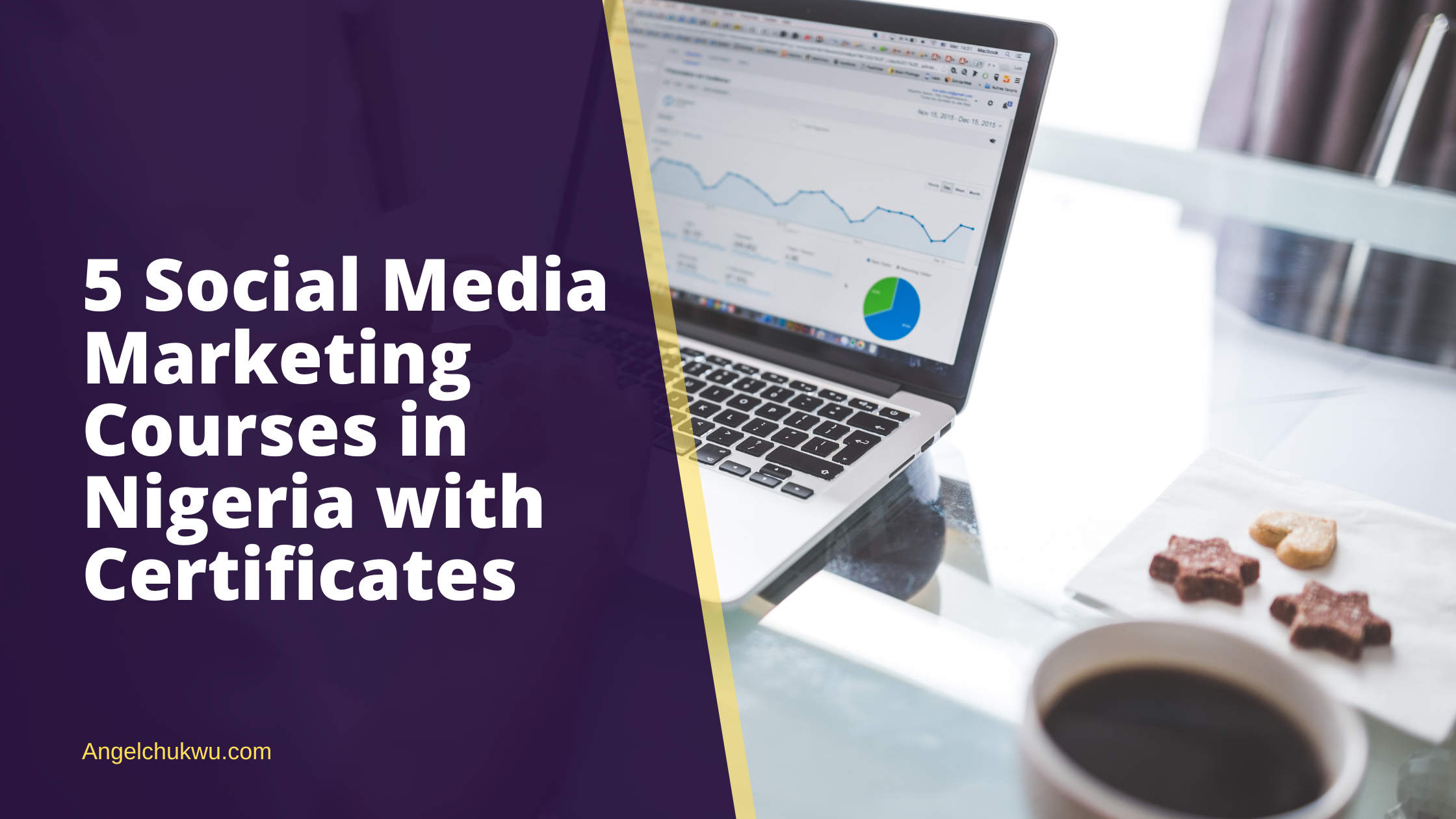 5 Social Media Marketing Courses in Nigeria with Certificates