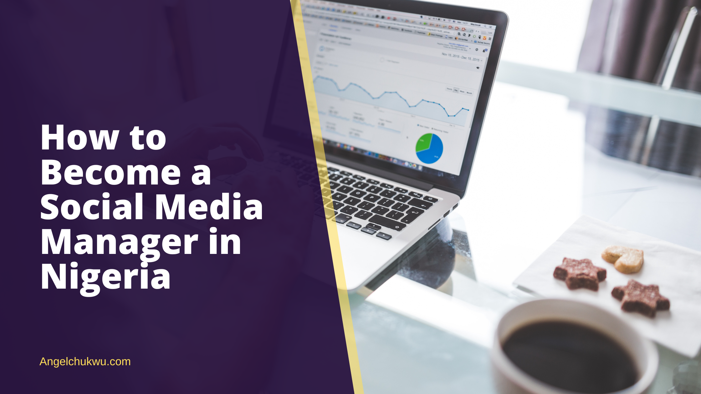 How to Become a Social Media Manager in Nigeria