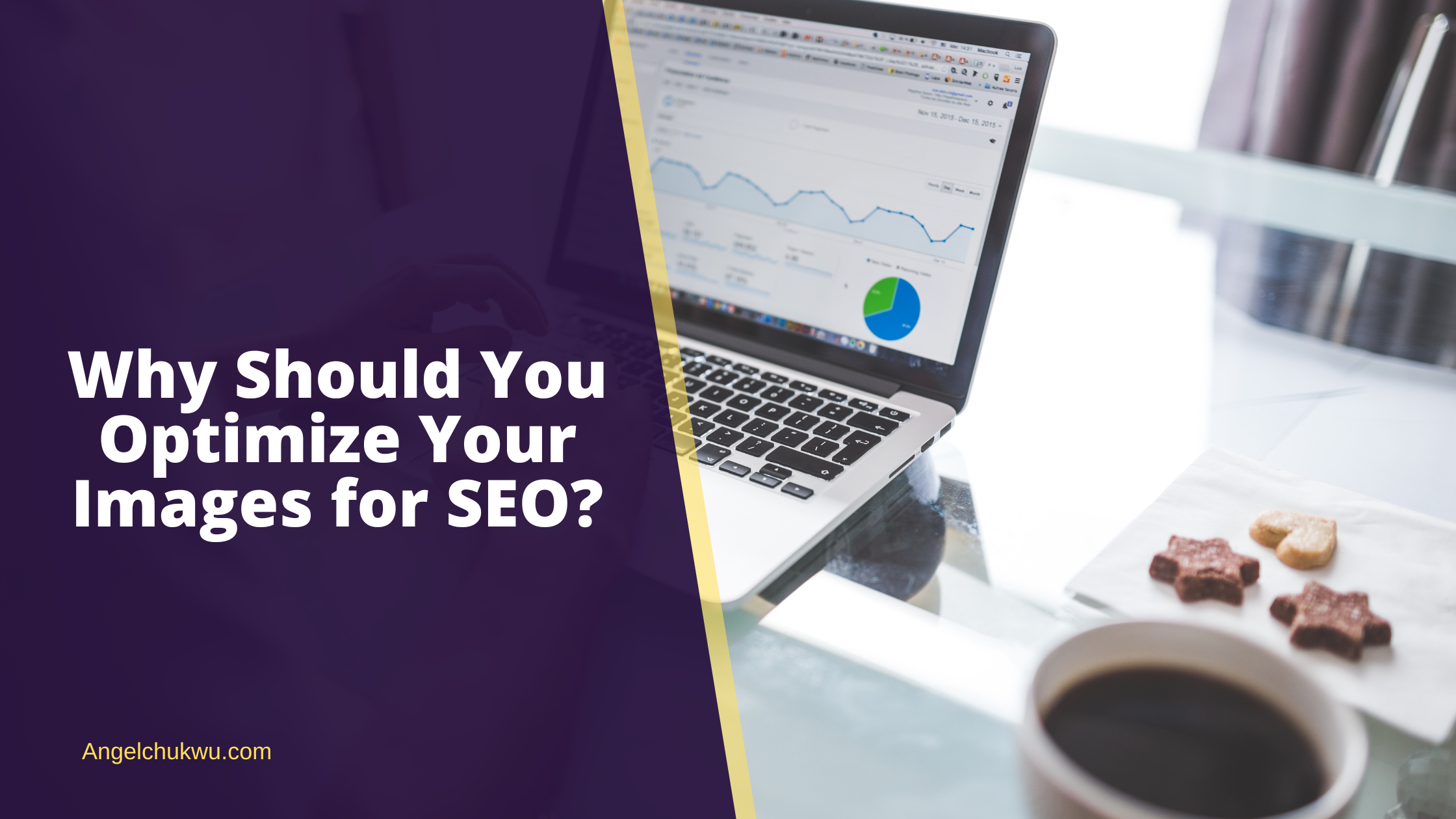 Why Should You Optimize Your Images for SEO?